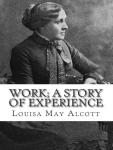 Work: A Stort Of Experience